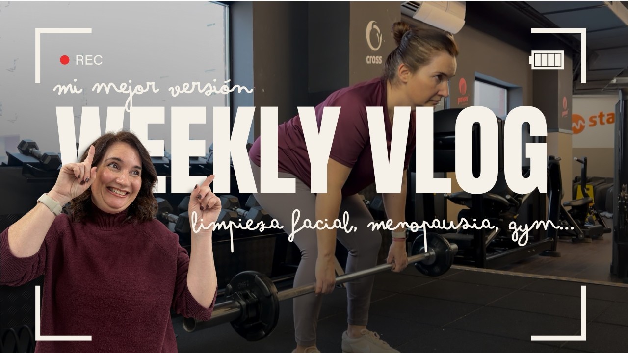 He encontrado la SOLUCIÓN a la menopausia | Weekly vlog