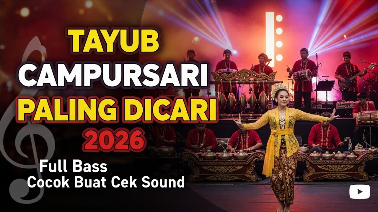TAYUB CAMPURSARI PALING DICARI 2026 - Full Bass Cocok Buat Cek Sound