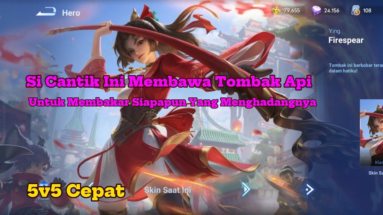 SI CANTIK INI MEMBAWA TOMBAK API UNTUK MEMBAKAR SIAPAPUN YANG MENGHADANGNYA | HONOR OF KINGS