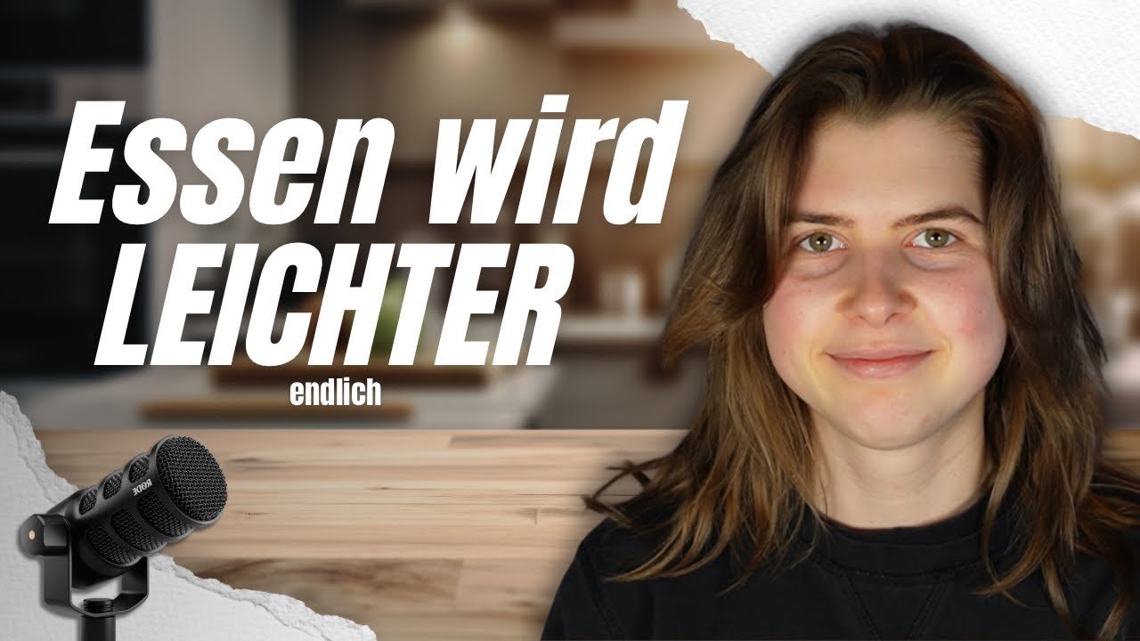 Essverhalten verbessern – mein ehrliches Update & was mir hilft / Podcast 47