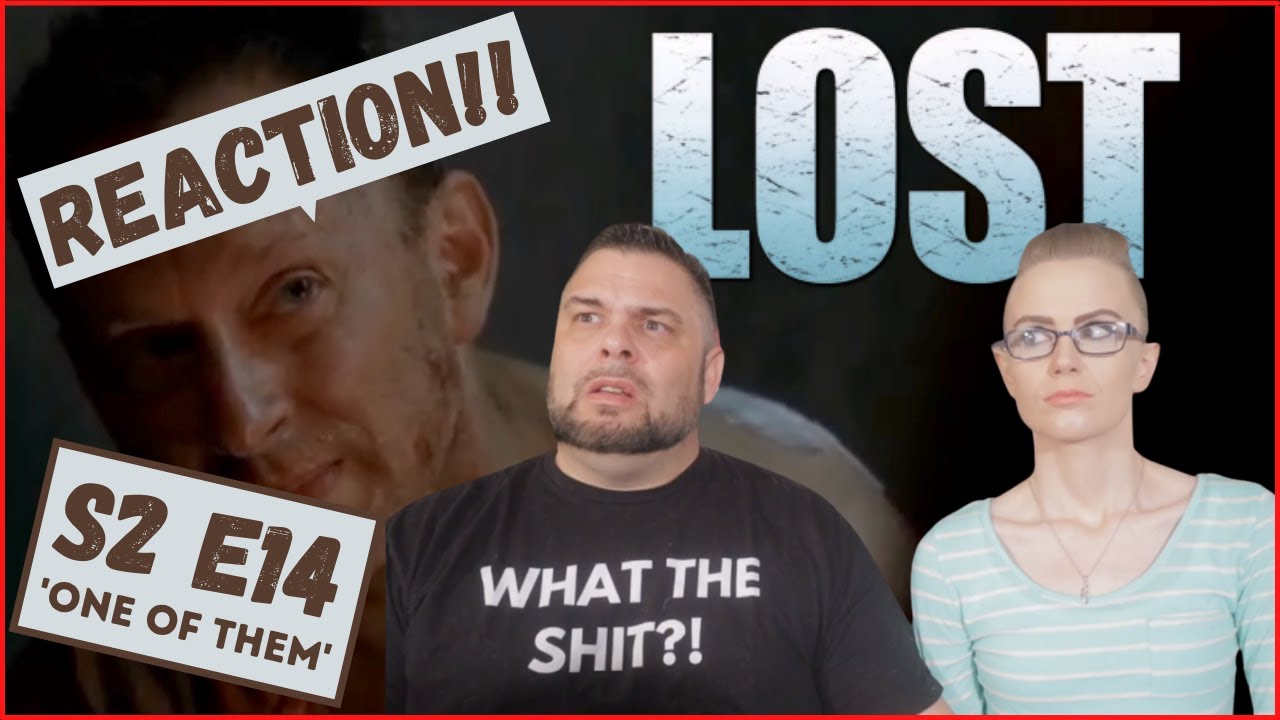 Lost | S2 E14 'One of Them' | Reaction | Review
