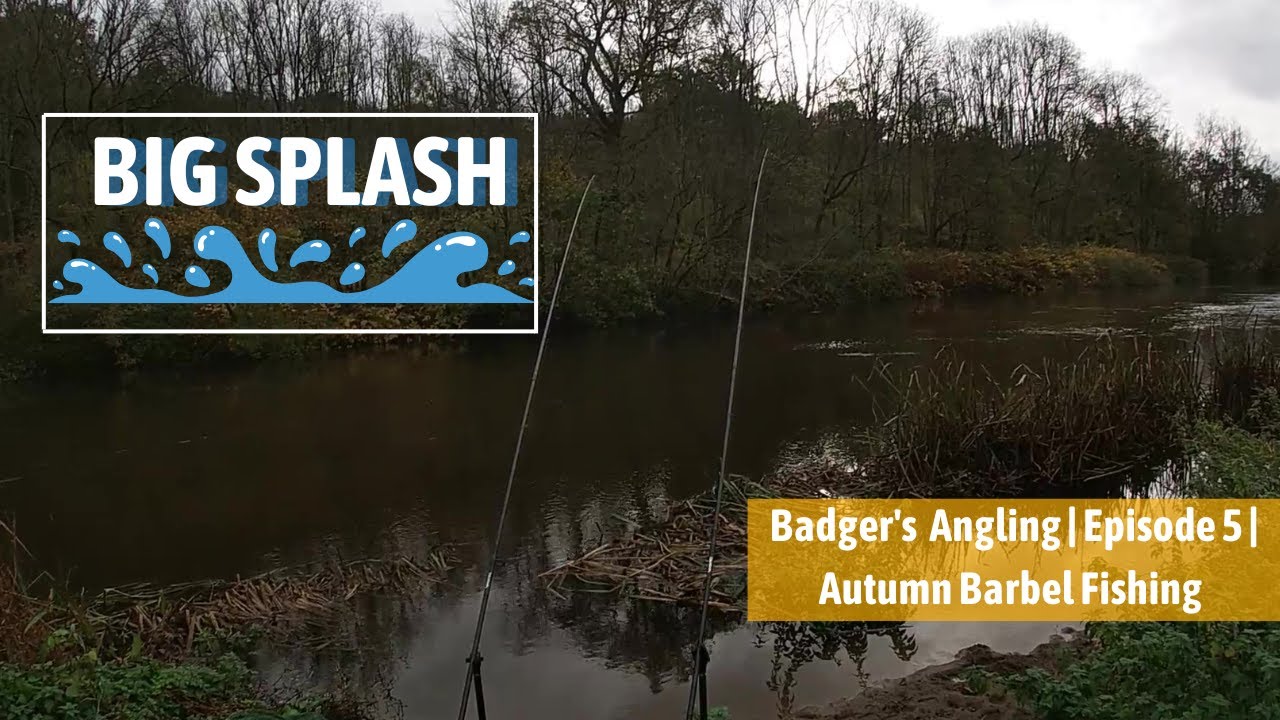 Badger's Angling | Episode 5 | Autumn Barbel Fishing