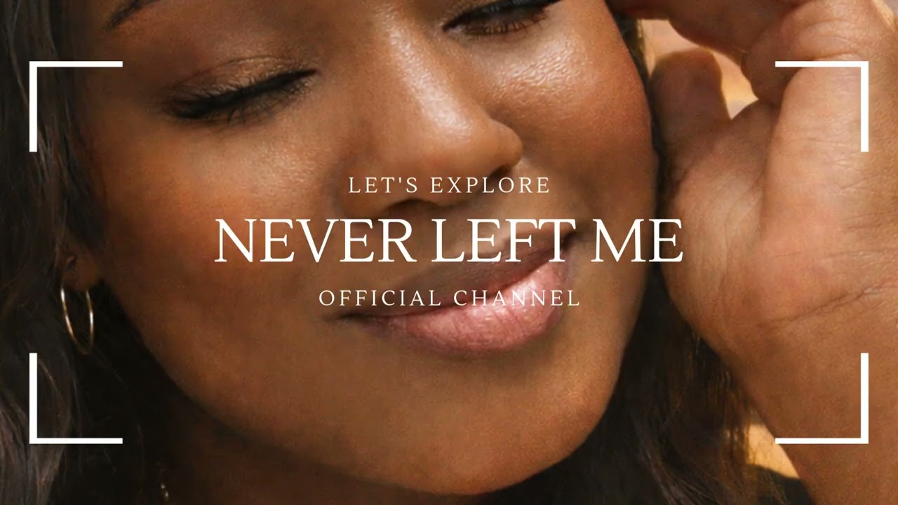 NEVER LEFT ME - Official Audio