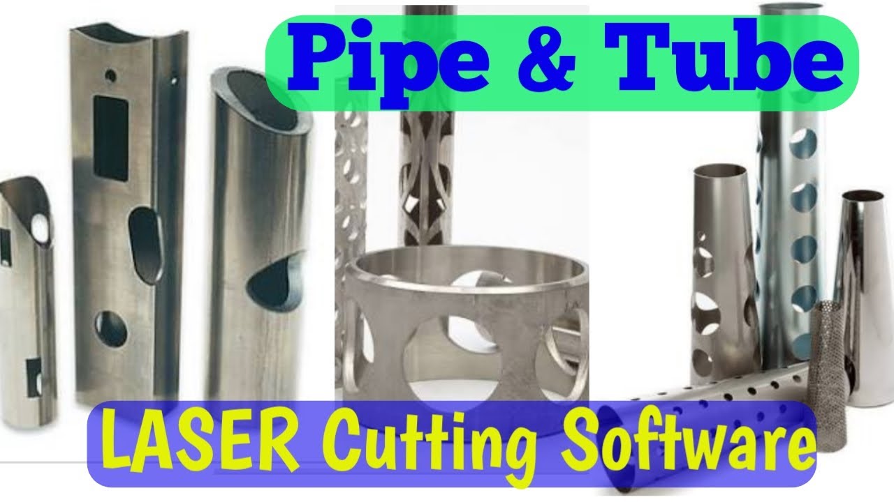 Pipe Laser Cutting - CypTube Laser Cutting Software || Basic Introduction in Hindi ||