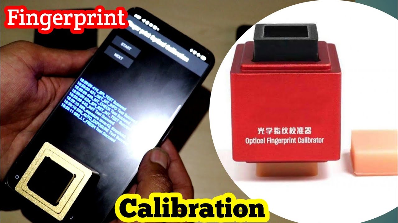 Optical Touch Fingerprint Calibration for Samsung OnePlus Oppo Realme Vivo Android Mobile