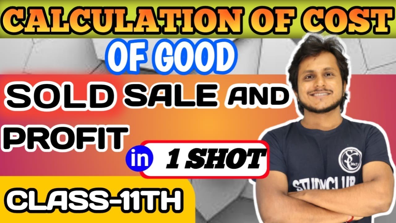 Cost Of Goods Sold and Gross Profit | cogs class 11 | Cogs Concept Class 11 |Closing Stock Calculate