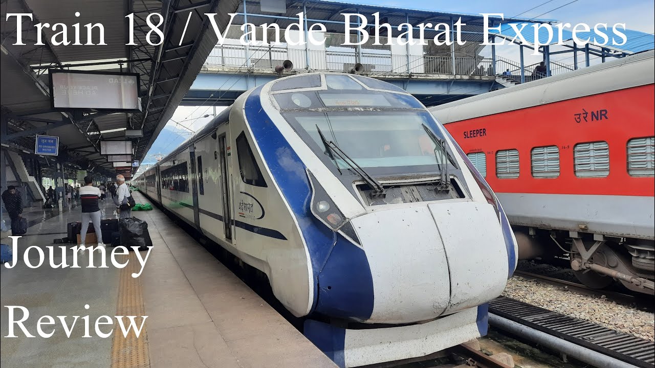Train 18 / Vande Bharat Express review, Travel in First Class