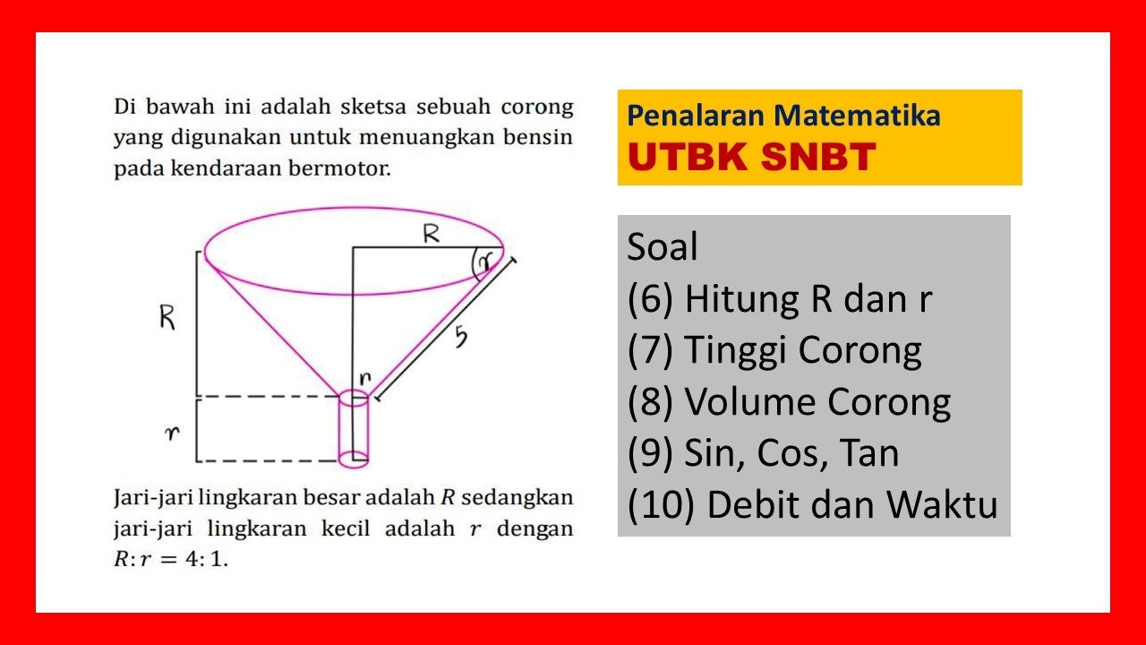 Penalaran matematika, Corong, Volume, Debit, Waktu, UTBK SNBT