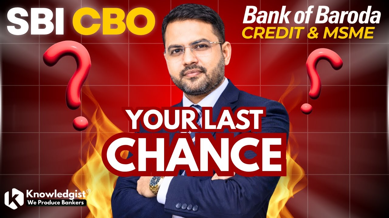 Your Last Chance | SBI CBO 2026 | Bank of Naroda MSME & Credit