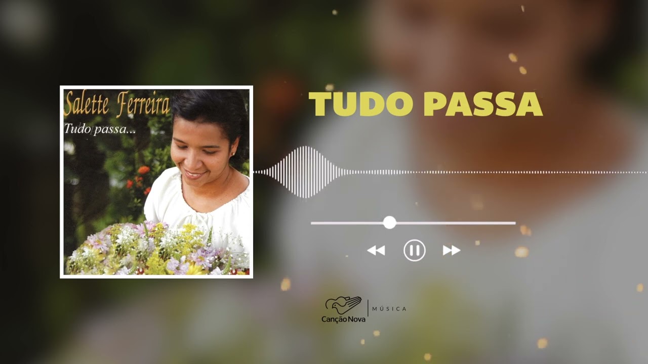 Salette Ferreira | Tudo Passa | CD Tudo Passa
