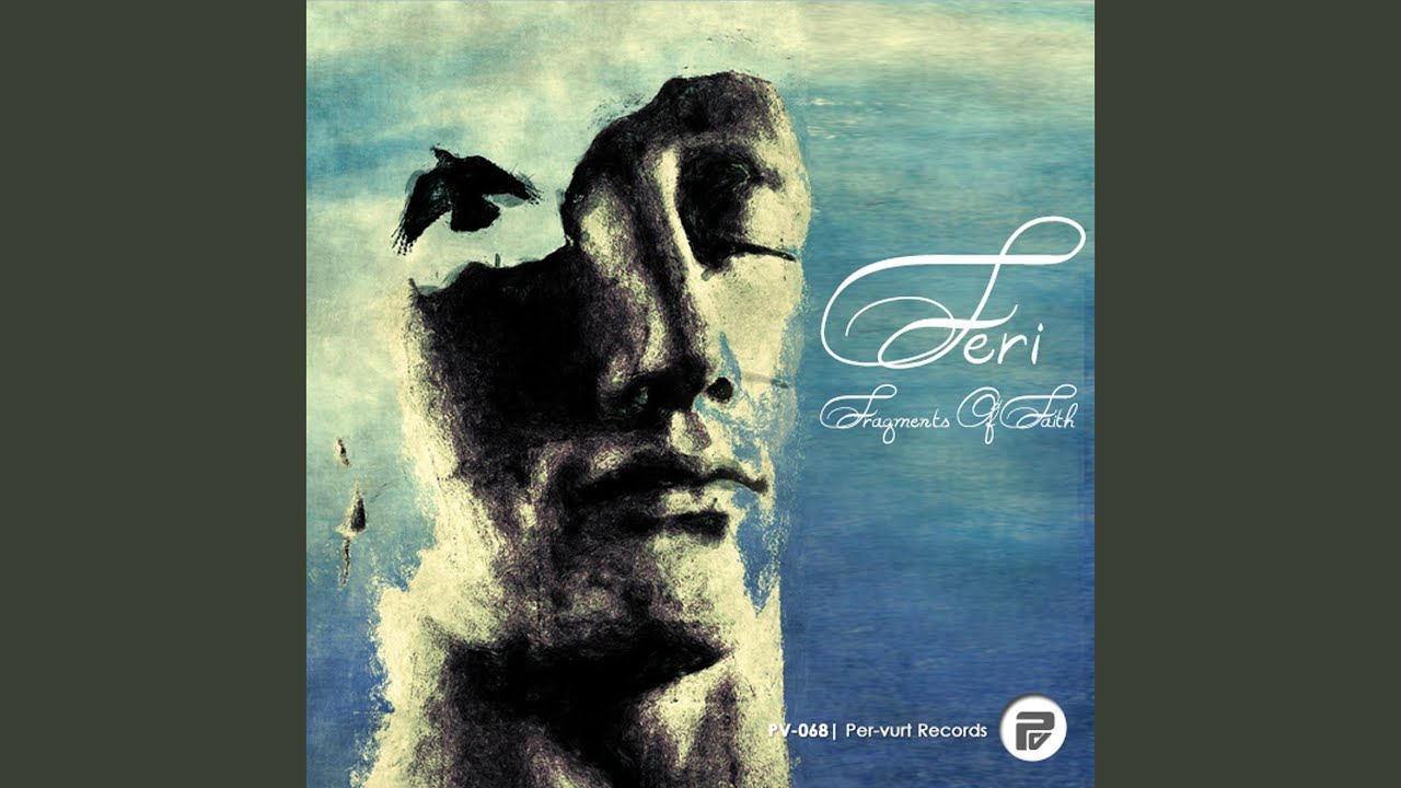 Fragments of Faith (Fernando Ferreyra Remix)