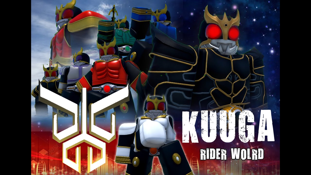 RIDER WORLD: Cách lấy KUUGA và Mở Khóa Tất Cả Các Form || MỚI ||