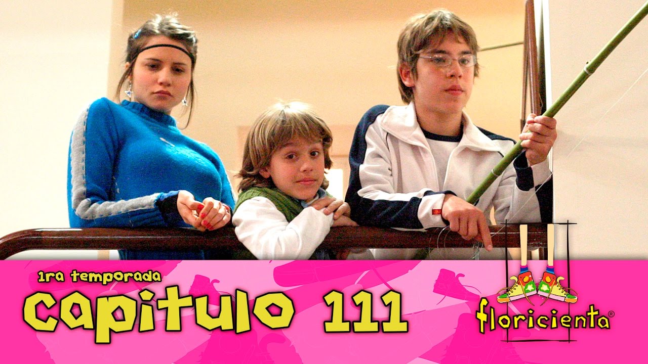 Floricienta Capitulo 111 Temporada 1