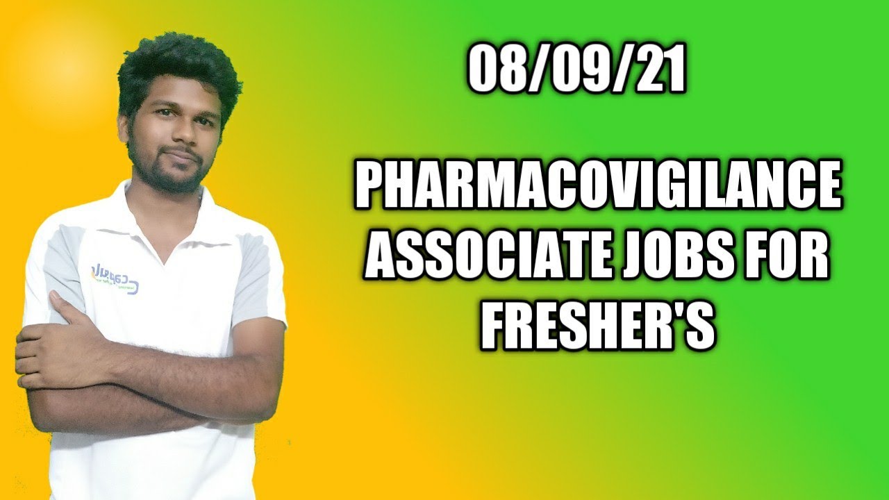 PV JOBS FOR FRESHER'S | Pharmacovigilance Associates |  #PVjobs