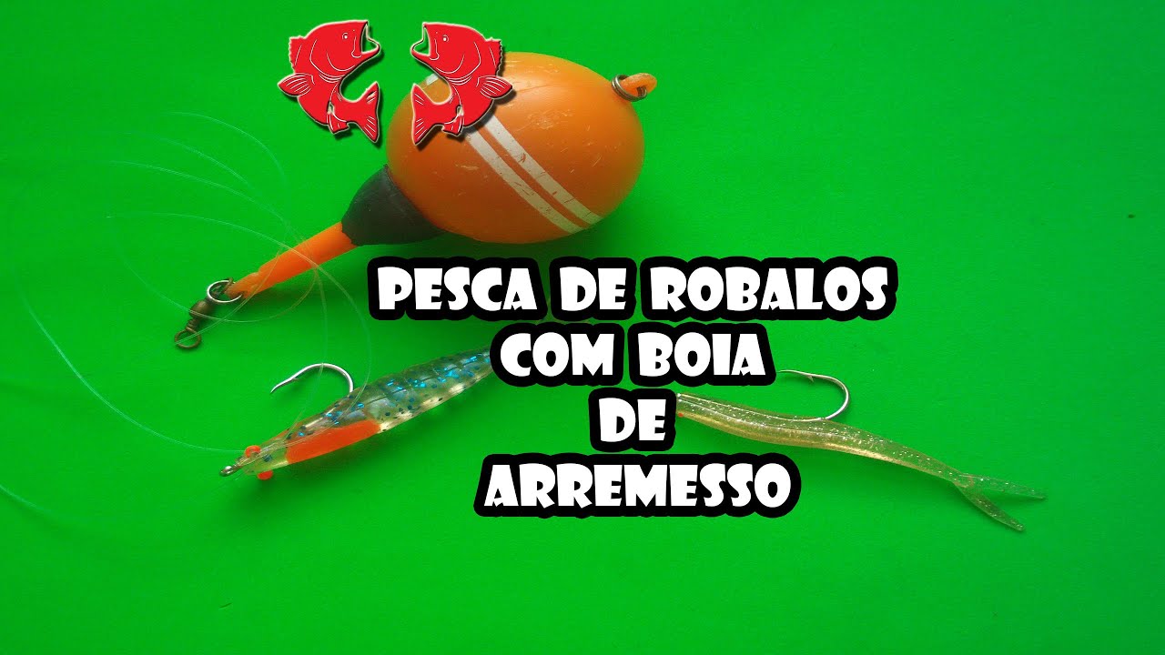 Montagem para Pesca de Robalos com Boia de Arremesso [Dicas e Pescas]