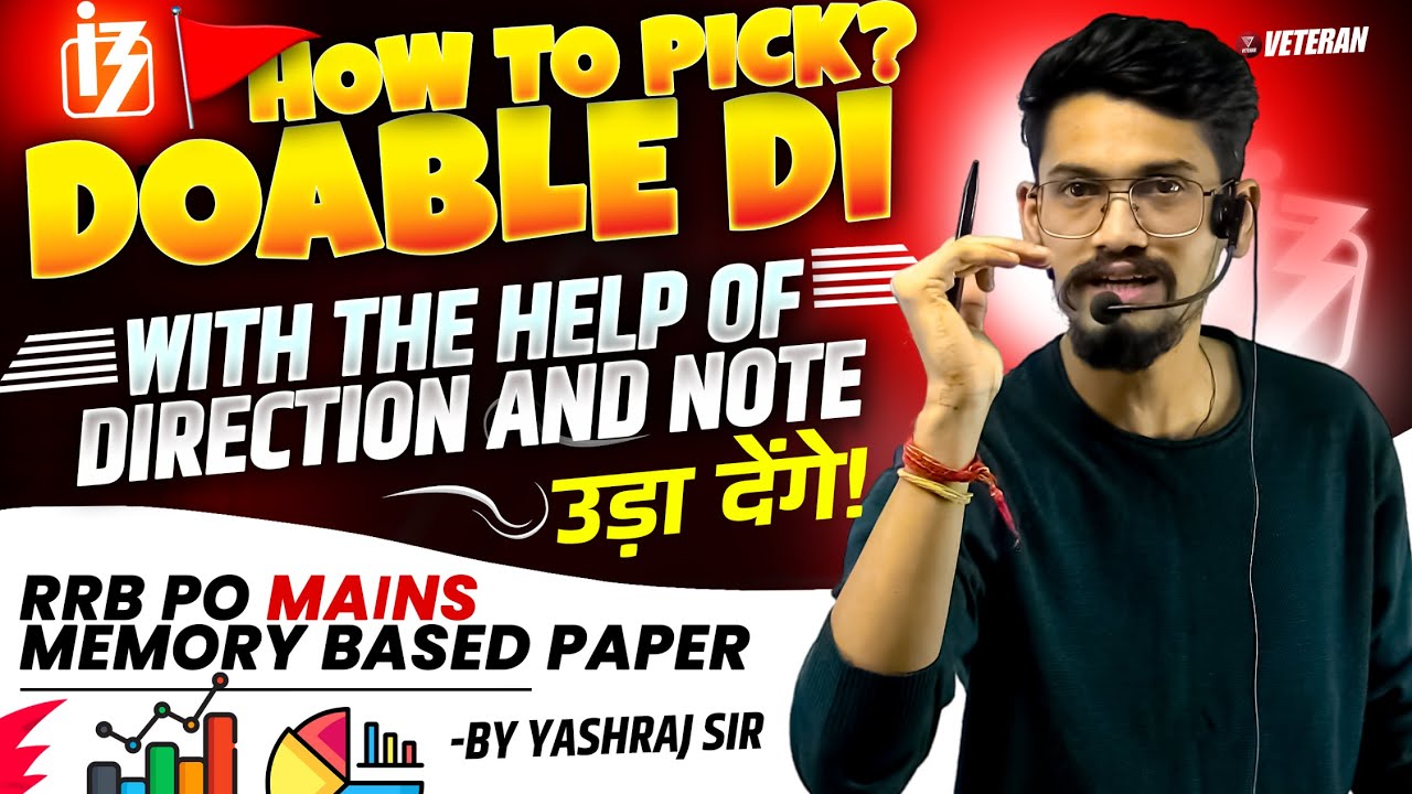 How to Pick Doable DI in RRB PO Mains 2024 | Quant Memory Based Paper | Veteran