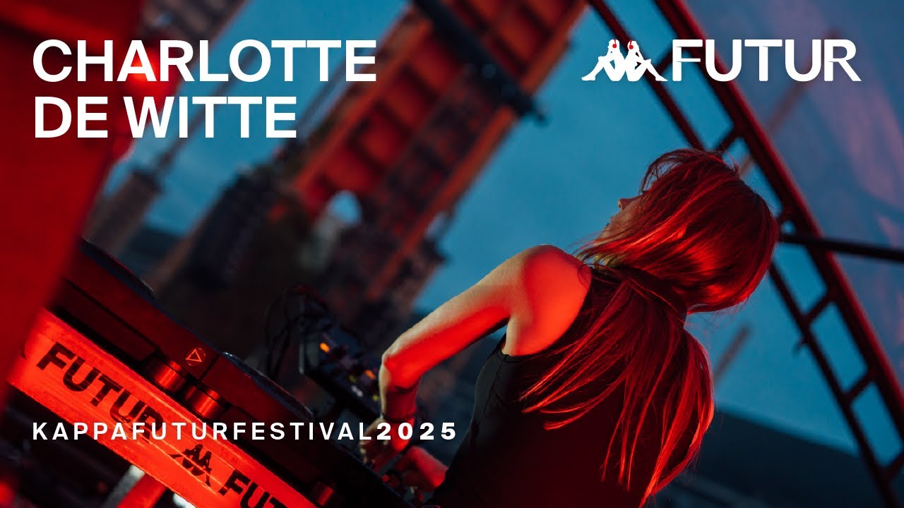 Charlotte de Witte @ Kappa FuturFestival 2025
