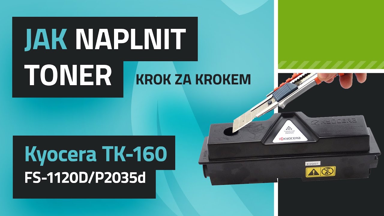 N&aacute;vod na plněn&iacute; tonerů TK-160 v tisk&aacute;rn&aacute;ch Kyocera FS-1120D/P2035d
