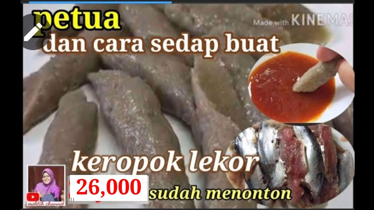 PETUA DAN CARA SEDAP BUAT KEROPOK LEKOR #keropoklekor #moktihchannel #easttowest