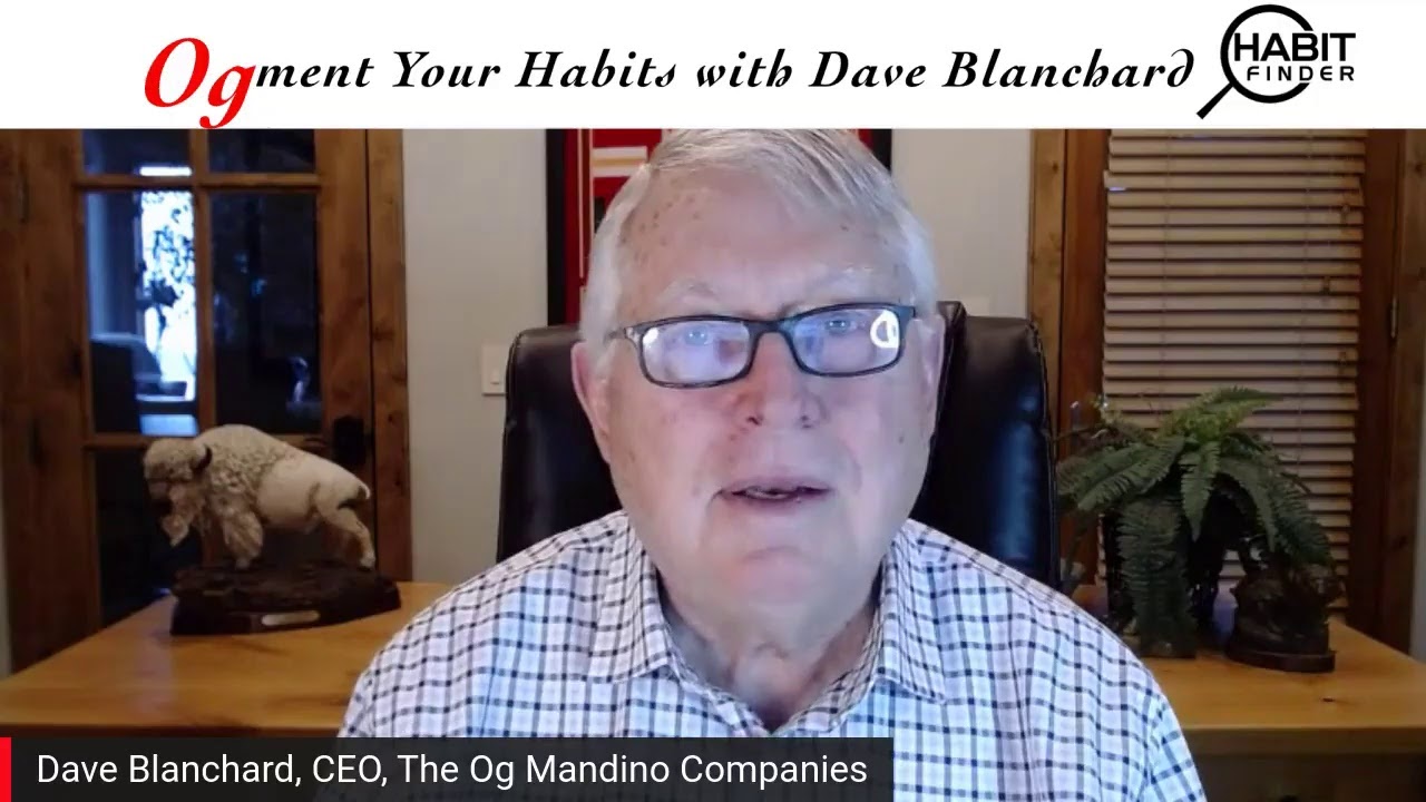 OgMent Your Habits with Dave Blanchard
