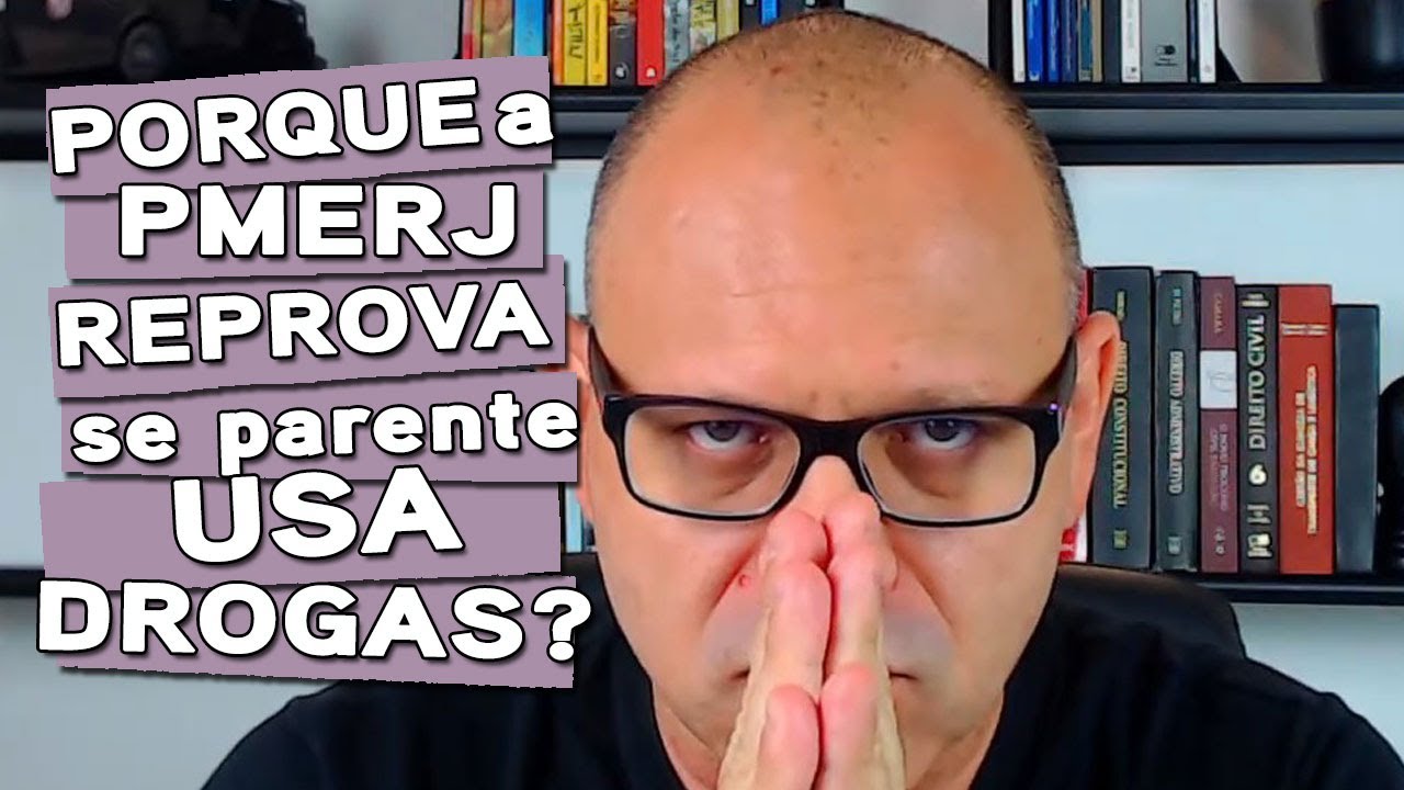 Candidato com parente usuário de Drogas - O que fazer na Pesquisa Social do Concurso PMERJ