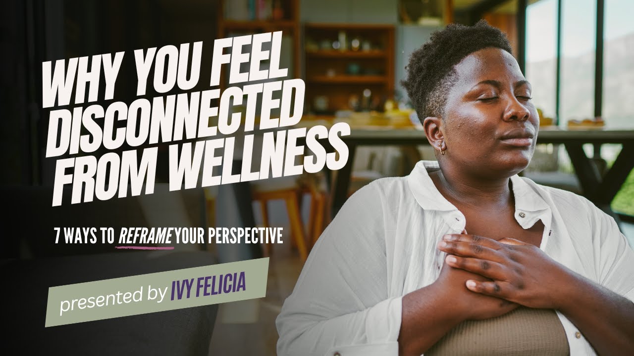 Why Traditional Wellness Fails So Many of Us | 7 Reasons Inclusive Wellness Matters