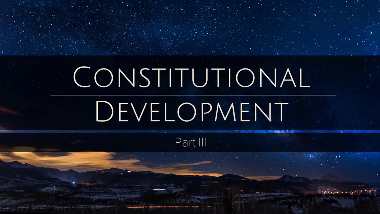 Constitutional Development Part III ( In Malayalam)