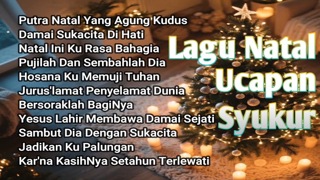 Putra Natal Yang Agung Kudus || Lagu Natal Ucapan Syukur