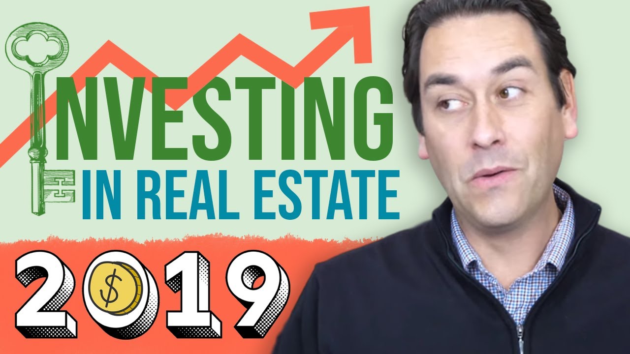 Should You Buy Real Estate in 2019?