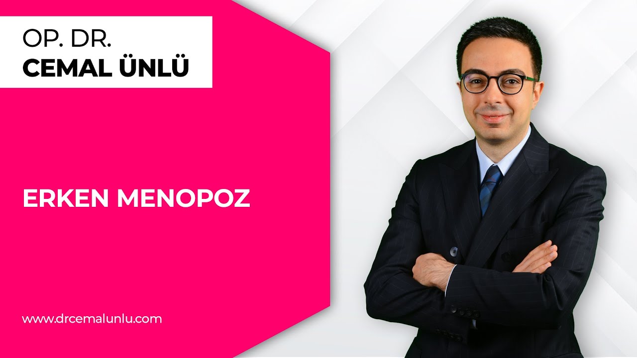 Erken Menopoz