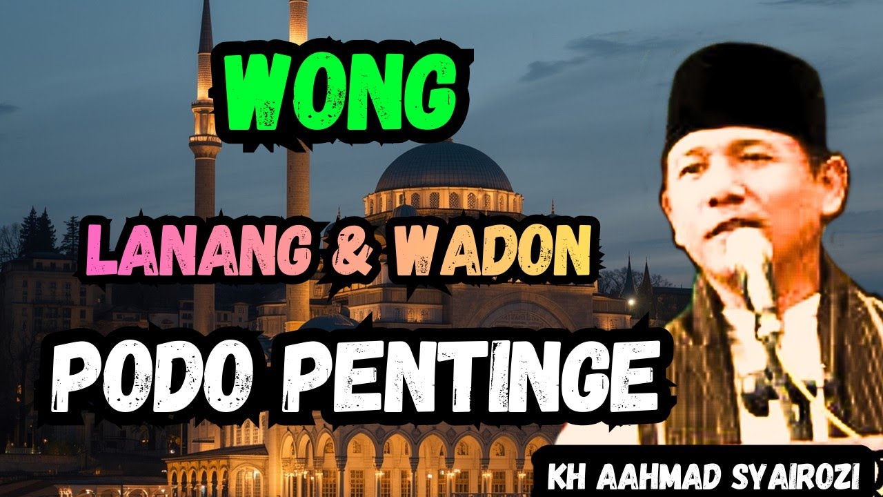 𝐏𝐎𝐃𝐎 𝐏𝐄𝐍𝐓𝐈𝐍𝐆E🔥kh ahmad SYAIROZI#ngajijawalucu #ngajijawa 