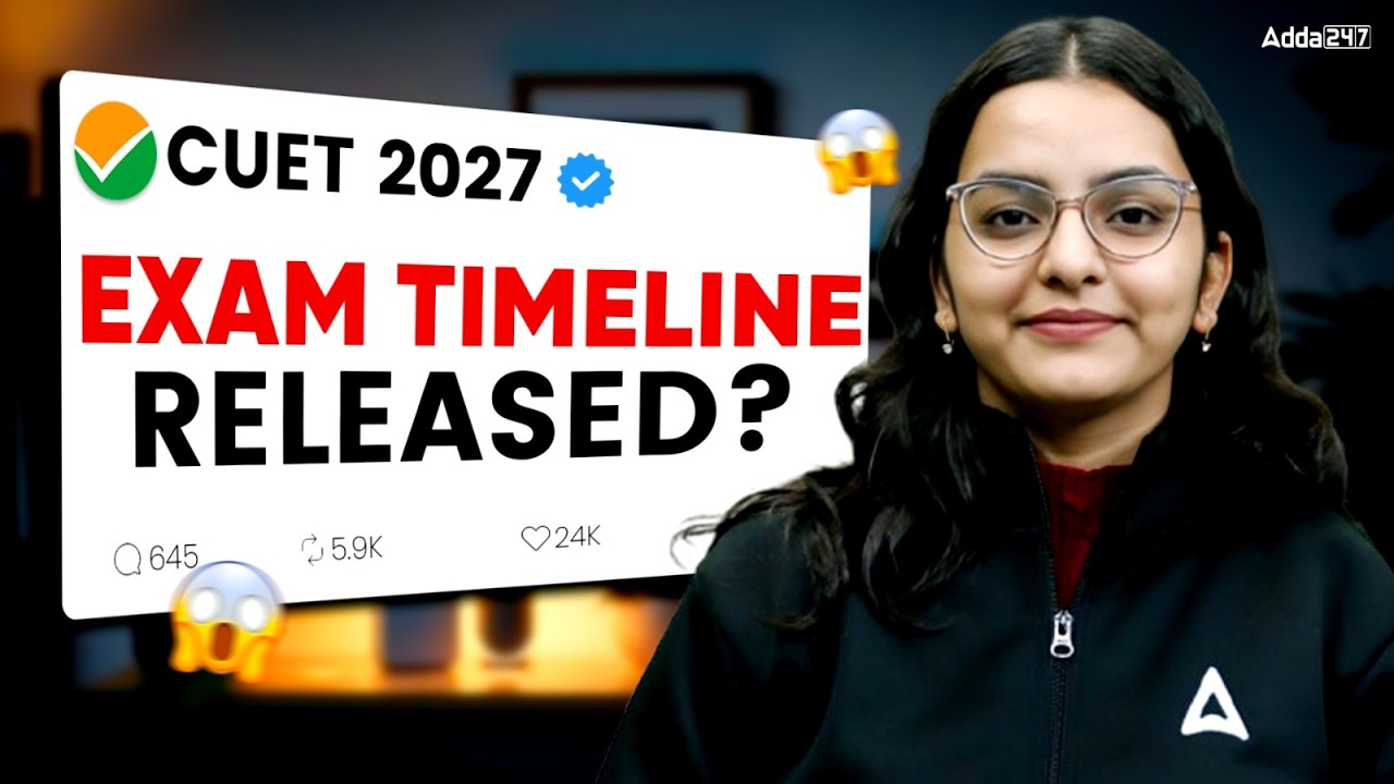 🚨 CUET 2027 Exam Timeline Released? | NTA Latest Update 🔥