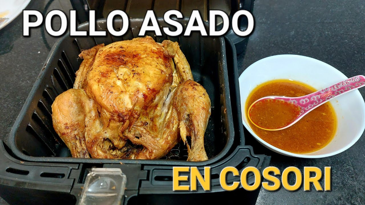 Pollo entero Asado en freidora de aire Cosori #airfryer #cosori #polloasado