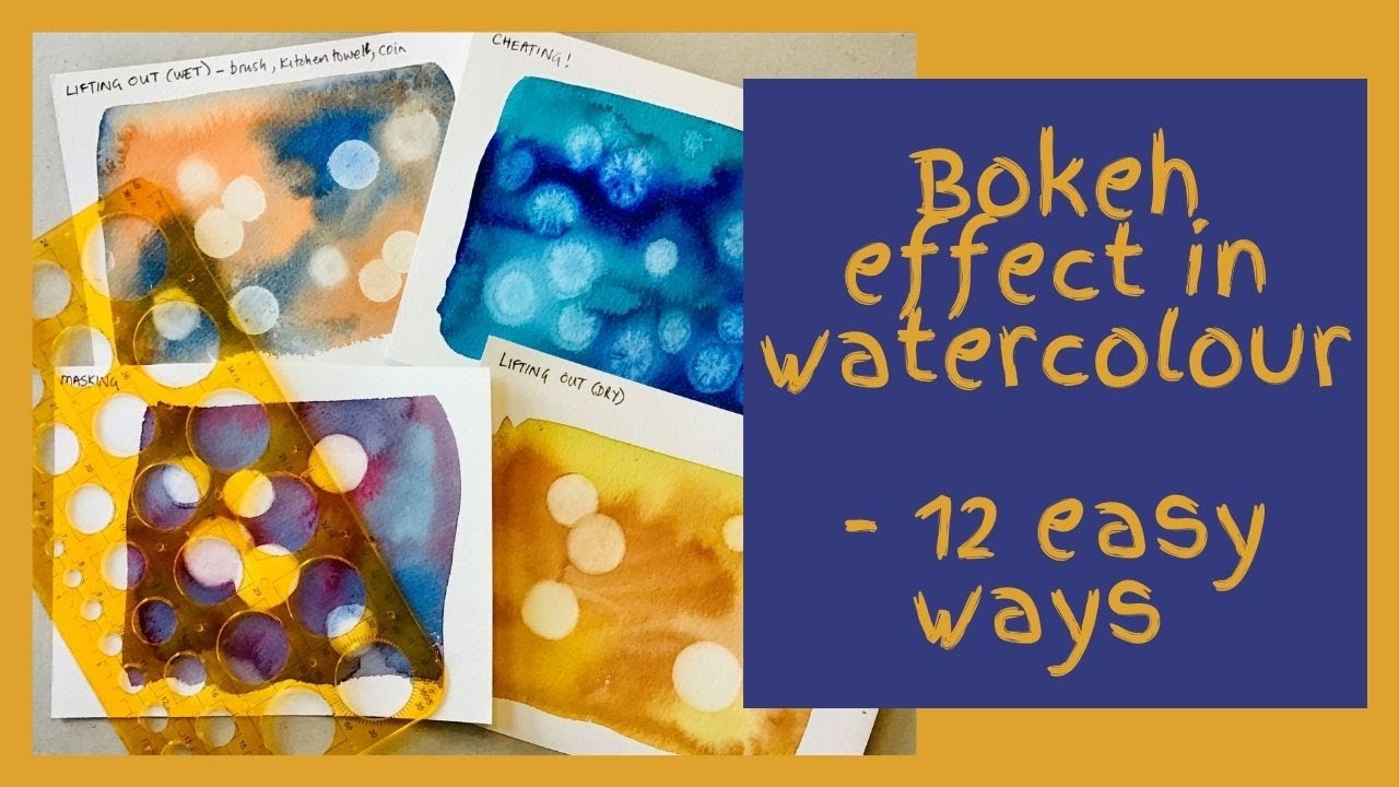 How to paint the bokeh effect - 12 easy ways in watercolour (including a cheat!)