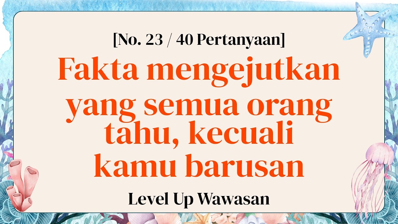 Nonton pas makan bisa-bisa keselek, saking lucu dan serunya - Kuis Pengetahuan Umum Bagian 23