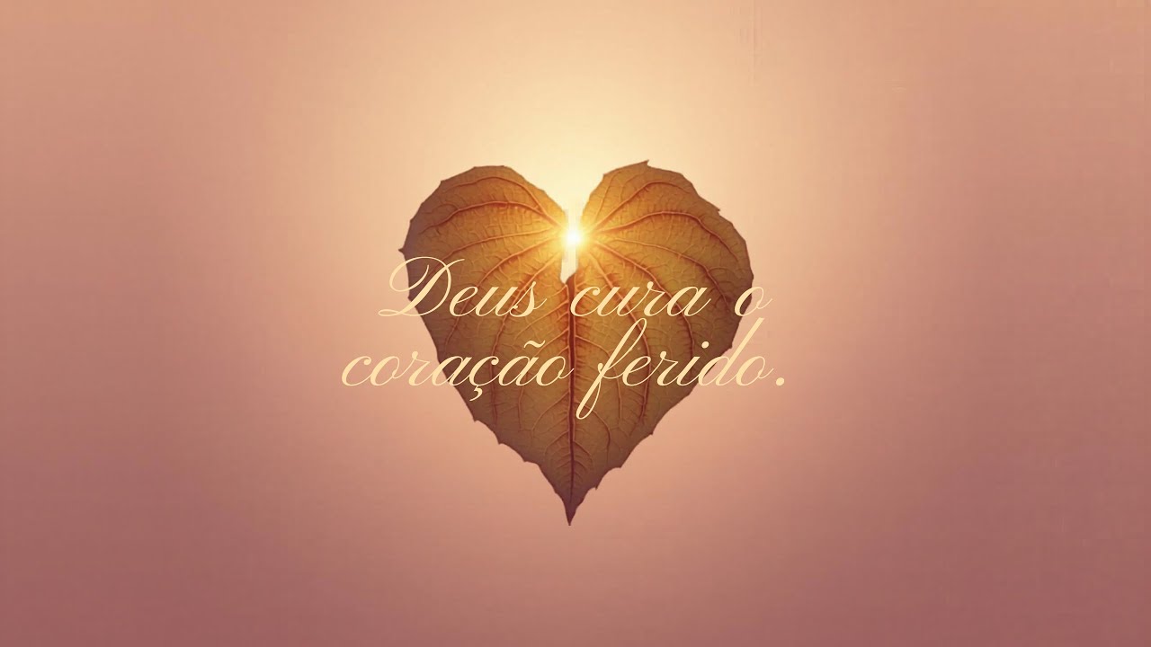 Deus cura o coração ferido! #audiodevocional 