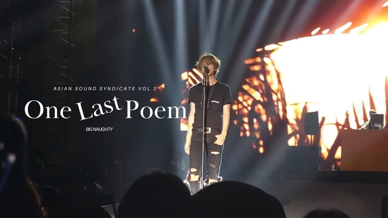 BIG NAUGHTY - ONE LAST POEM  'Asian Sound Syndicate Vol 2'