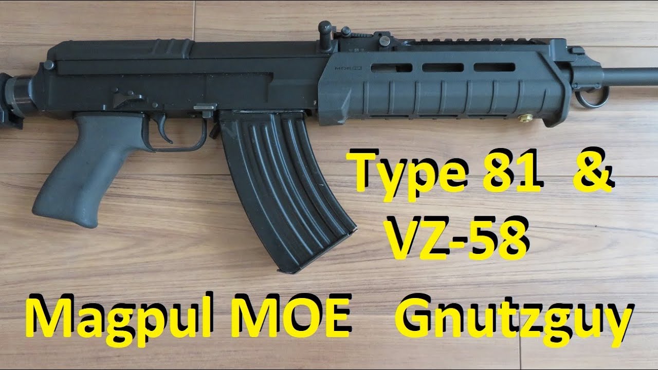 Magpul MOE handguard Hack&Mod to VZ-58 & Type 81.