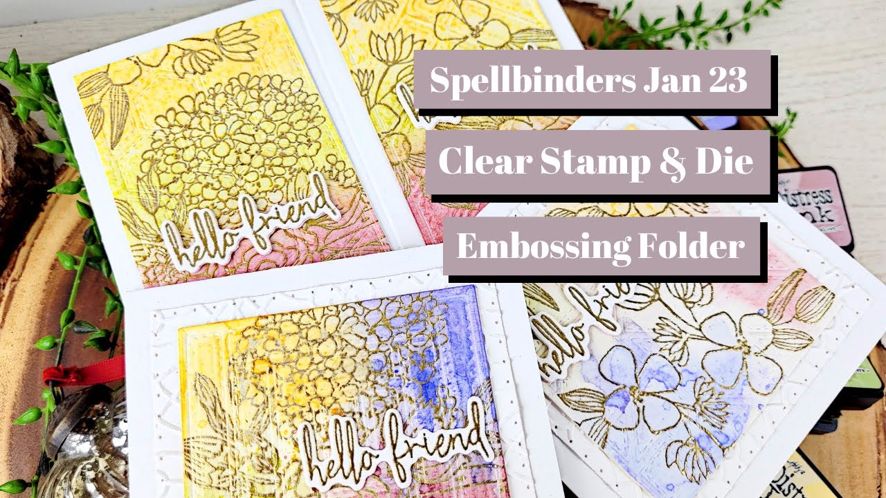 4 Cards with Spellbinders January 2023 Clear Stamp & Dies, Embossing Folder, and Home Sweet Home