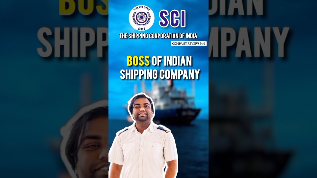 Shipping Corporation Of India Review pt-1:BOSS of INDIAN SHIPPING COMPANY #ytshorts #seafarer #india