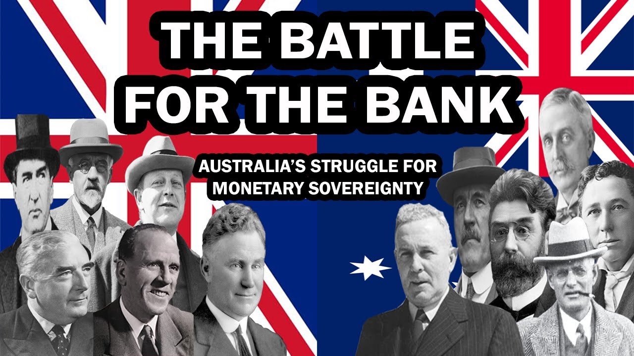 The Battle for the Bank: Australia's Struggle for Monetary Sovereignty