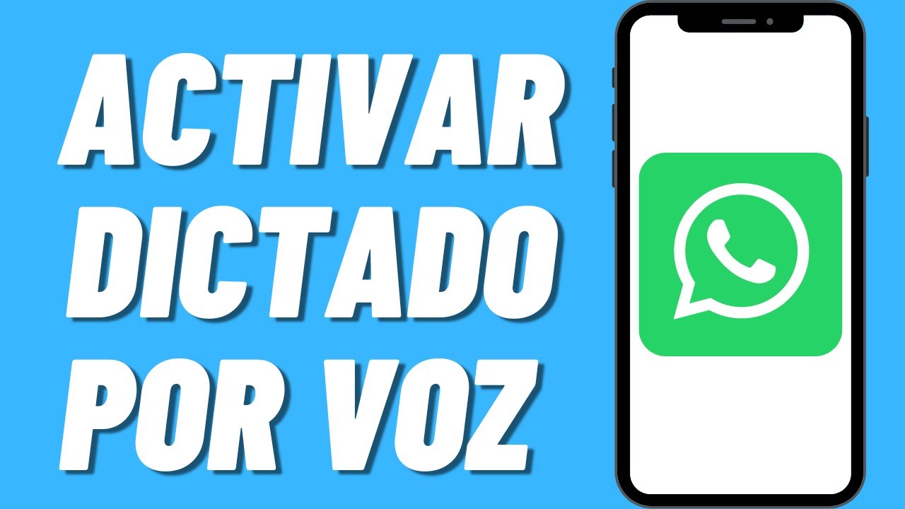 C&oacute;mo activar dictado por voz en Android y WhatsApp (Escribir con la Voz)