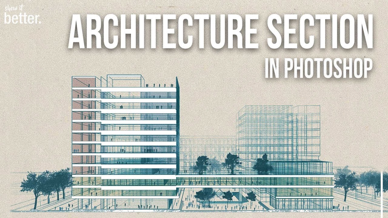 Architecture Section in Photoshop   Conceptual