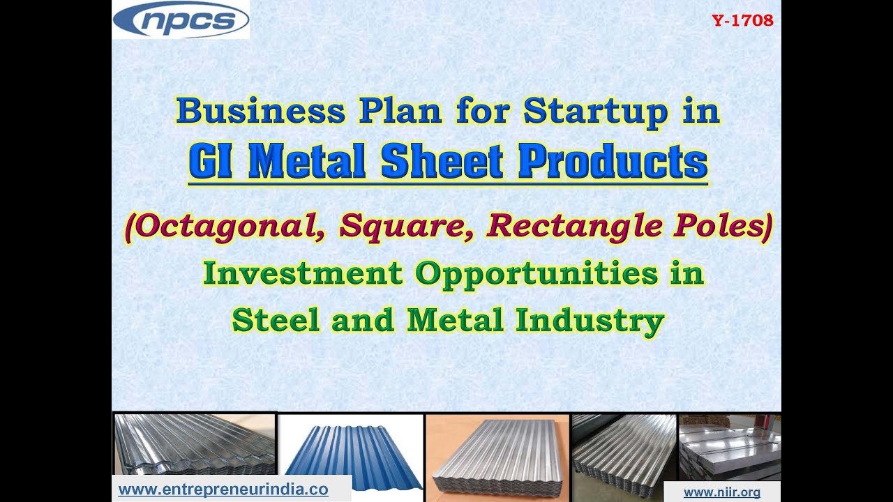 Business Plan for Startup in GI Metal Sheet Products | Octagonal | Square | Rectangle Poles.