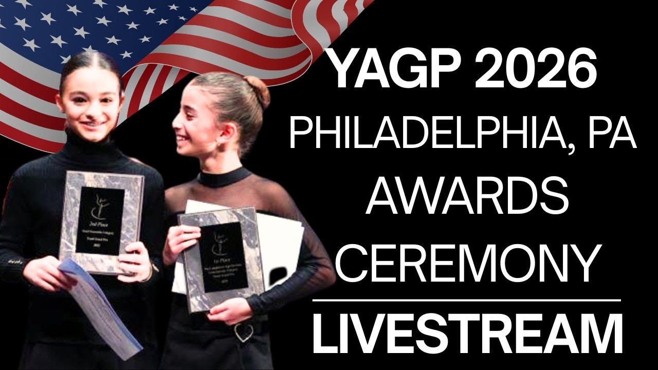 Awards Ceremony ~ YAGP 2026 Philadelphia