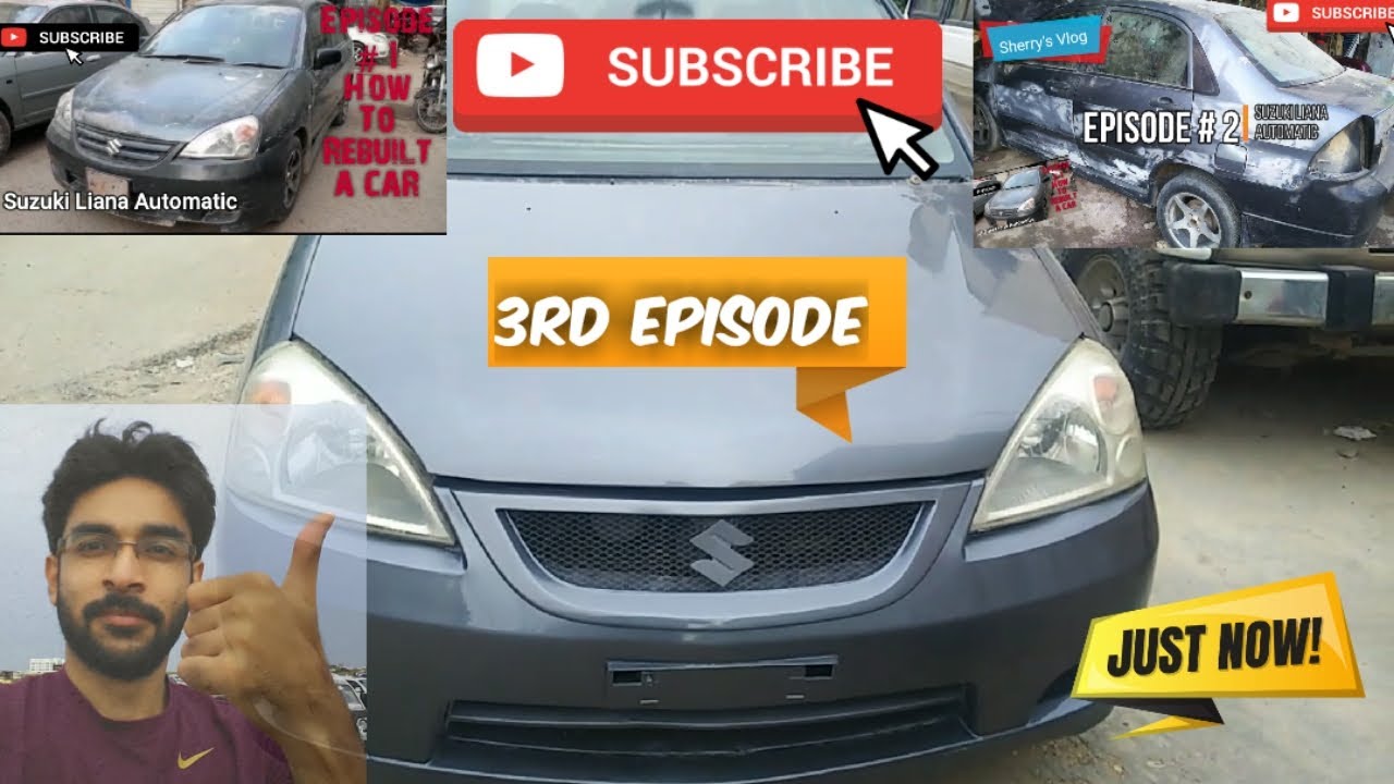 Suzuki Liana Restoration || Liana Sports || Aerio || Episode 3 || Pakistan