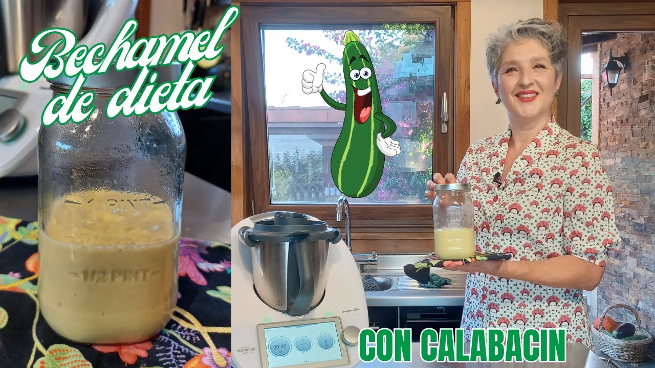 💥🥒 BECHAMEL DE DIETA | CALABACÍN SIN HARINA 🥒💥 con Thermomix® #TM6 #TM5 #TM31