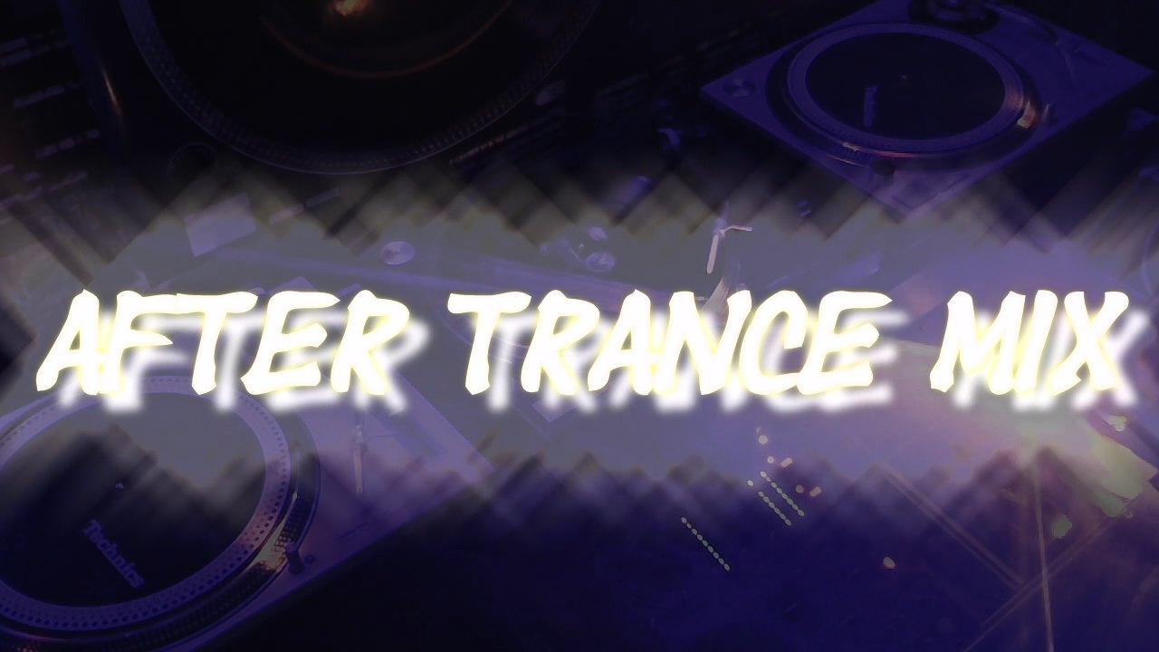 After Trance Mix retro