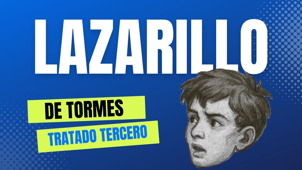 Lazarillo de Tormes  / Tratado Tercero
