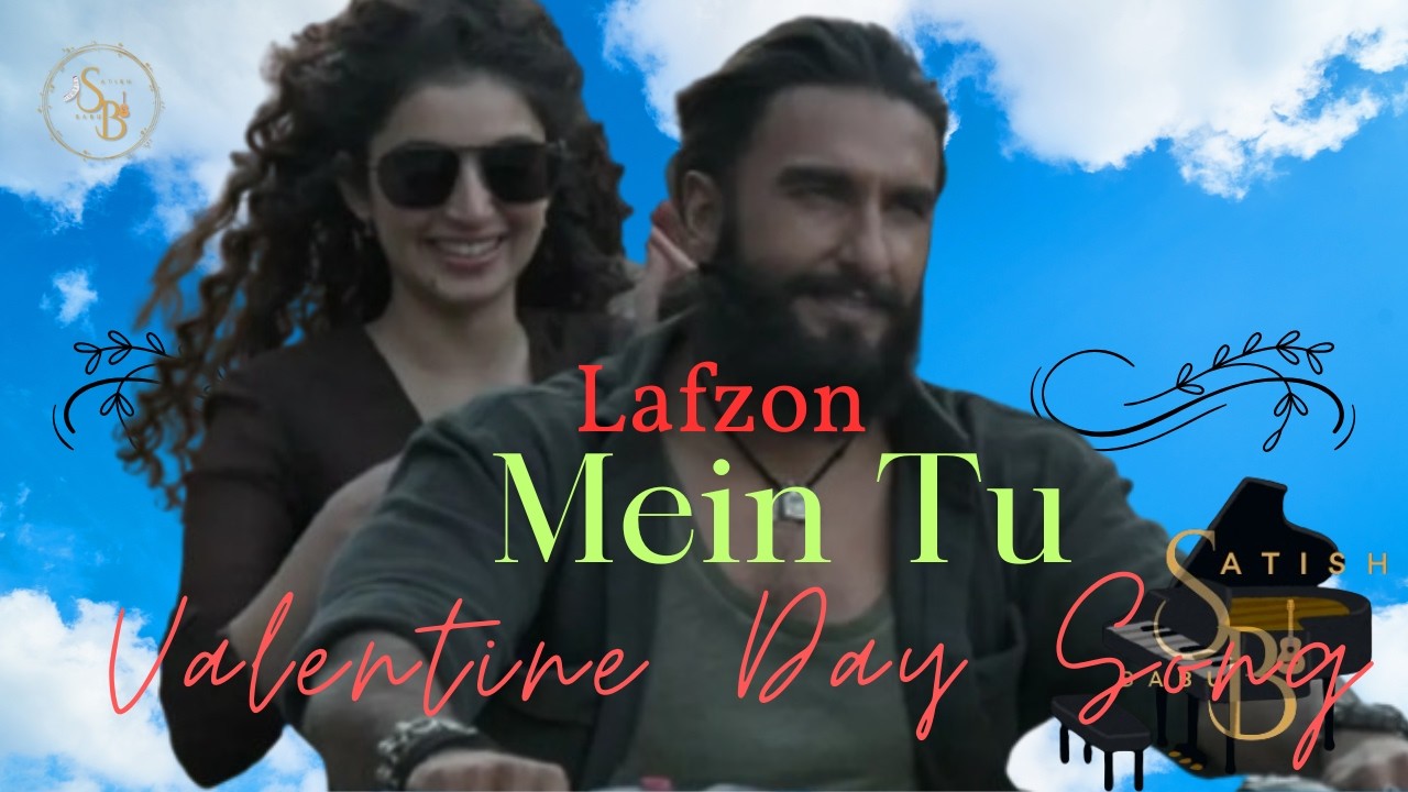 New Hindi Valentine's Song 2026 ❤️ | Lafzon Mein Tu | B.Satish Babu| D Pratap Kumar Rhythms
